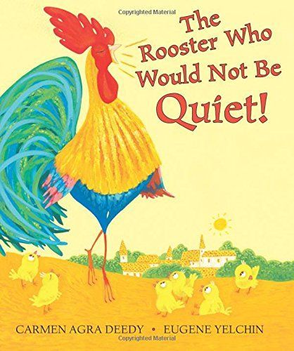 gallo que no se callaba!, ¡El / The Rooster Who Would Not Be Quiet!