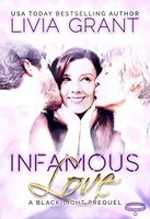 Infamous Love: A Black Light Prequel