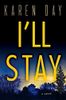 I'll Stay