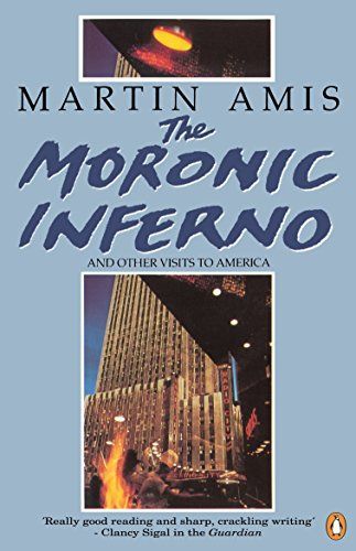 The Moronic Inferno