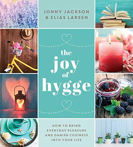 The Joy of Hygge