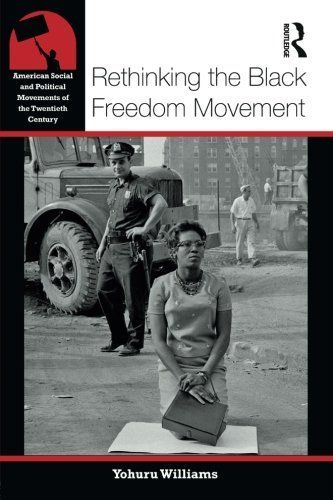 Rethinking the Black Freedom Movement