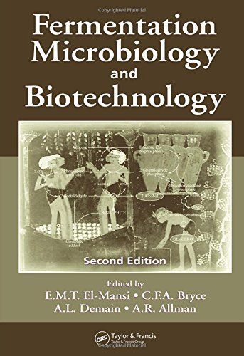 Fermentation Microbiology and Biotechnology, Fourth Edition