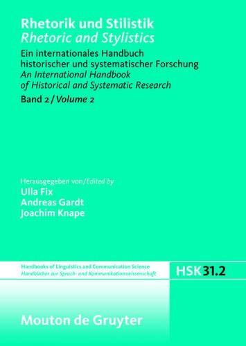 Rhetorik und Stilistik / Rhetoric and Stylistics. Halbband 2