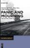 Panic and Mourning