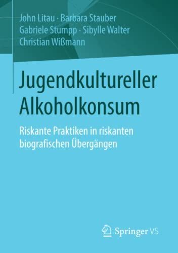 Jugendkultureller Alkoholkonsum