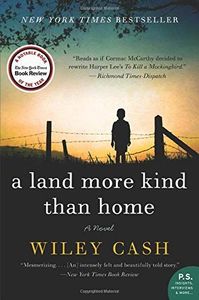 A Land More Kind Than Home