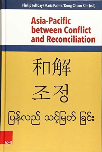 Asia-Pacific between Conflict and Reconciliation