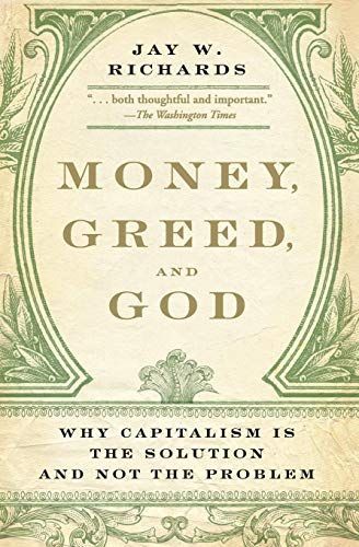 Money, Greed, and God
