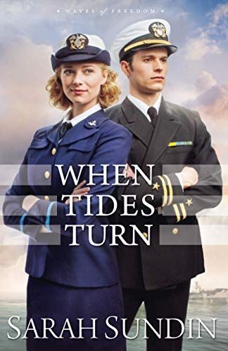 When Tides Turn (Waves of Freedom Book #3)
