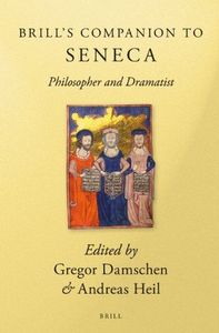 Brill's Companion to Seneca