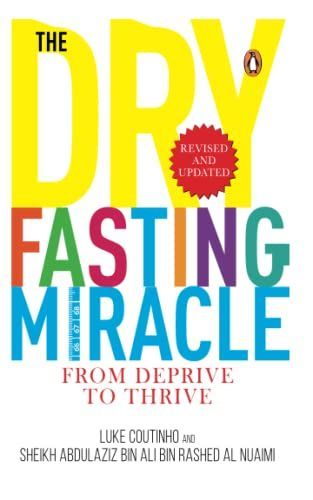 The Dry Fasting Miracle