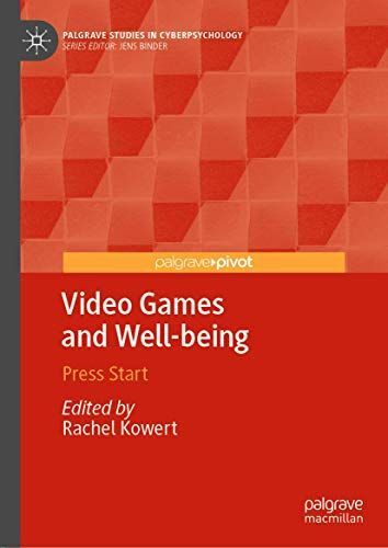 Video Games and Well-being