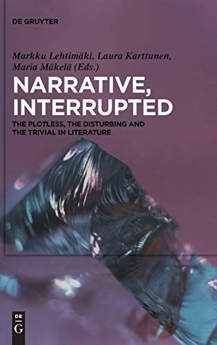 Narrative, Interrupted