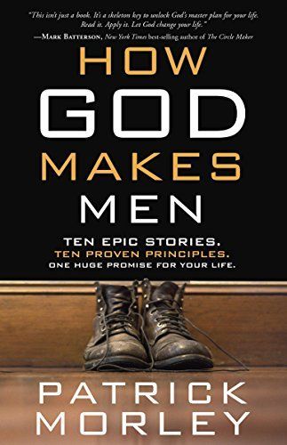 How God Makes Men