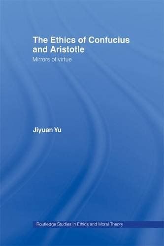 The Ethics of Confucius and Aristotle