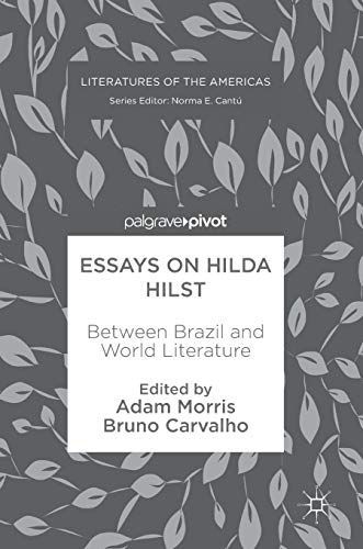 Essays on Hilda Hilst