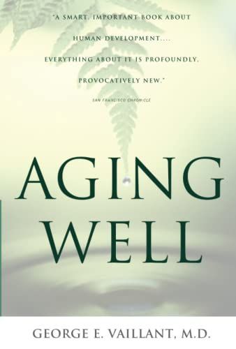 Aging Well