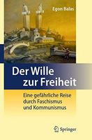 Der Wille zur Freiheit