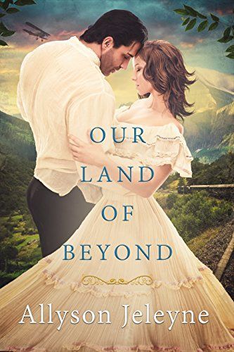 Our Land of Beyond