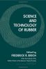 Science and Technology of Rubber