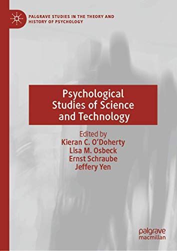 Psychological Studies of Science and Technology