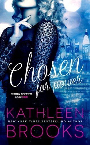Chosen for Power