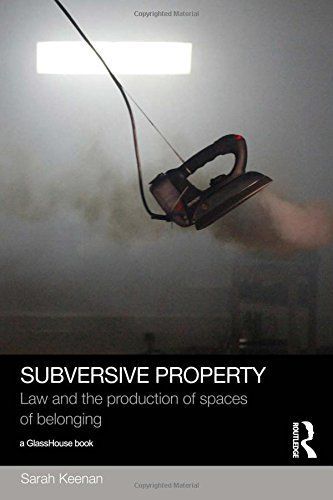 Subversive Property