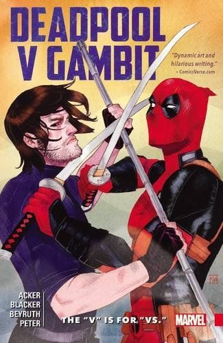 Deadpool V Gambit