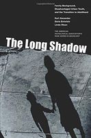 The Long Shadow