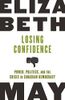 Losing Confidence