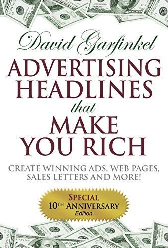 Advertising Headlines That Make You Rich