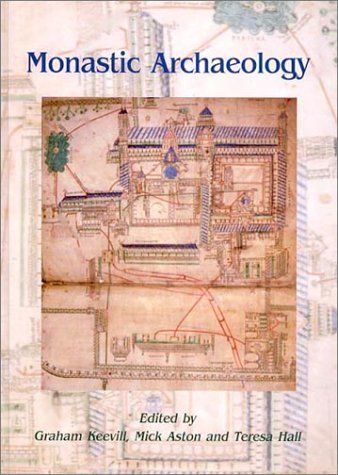 Monastic Archaeology