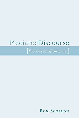 Mediated Discourse