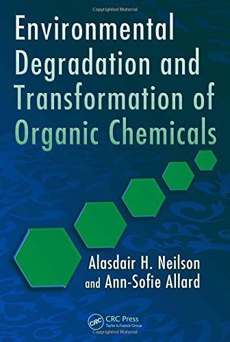 Environmental Degradation and Transformation of Organic Chemicals