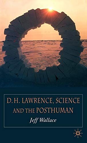 D.H. Lawrence, Science and the Posthuman