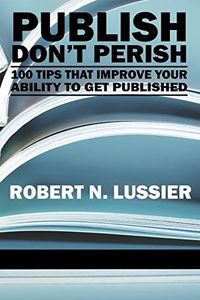 Publish Don't Perish