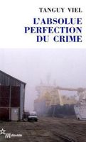 Das absolut perfekte Verbrechen