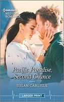 Pacific Paradise, Second Chance/Fighting for the Trauma Doc's Heart