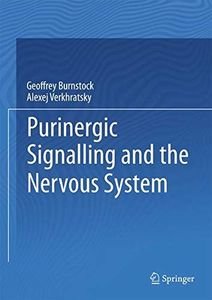 Purinergic Signalling and the Nervous System
