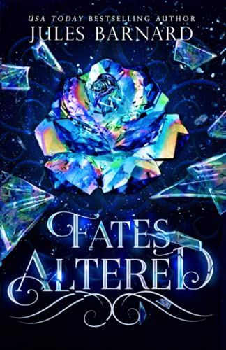 Fates Altered