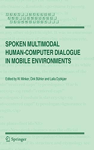 Spoken Multimodal Human-Computer Dialogue in Mobile Environments