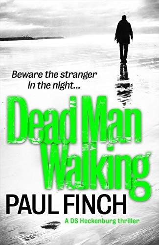 Dead Man Walking (Detective Mark Heckenburg, Book 4)