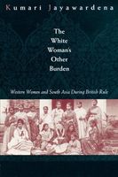 The White Woman's Other Burden
