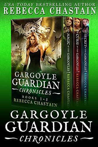 Gargoyle Guardian Chronicles Omnibus, Books 1-3