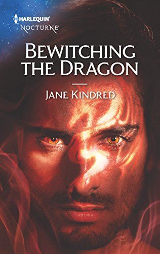 Bewitching The Dragon (Mills & Boon Nocturne) (Sisters in Sin, Book 2)