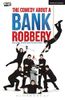 The Comedy About a Bank Robbery