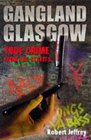 Gangs of Glasgow