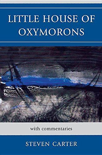 Little House of Oxymorons