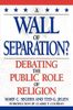 A Wall of Separation?